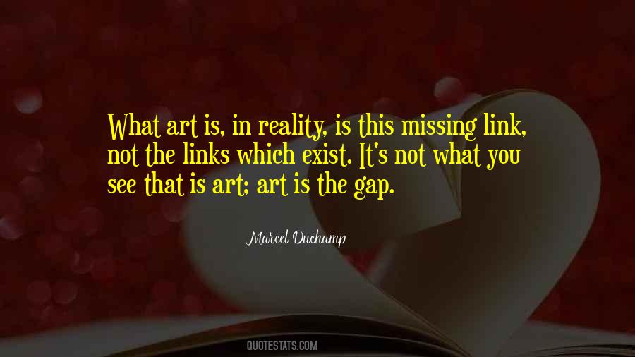 Quotes About Missing Links #1866113