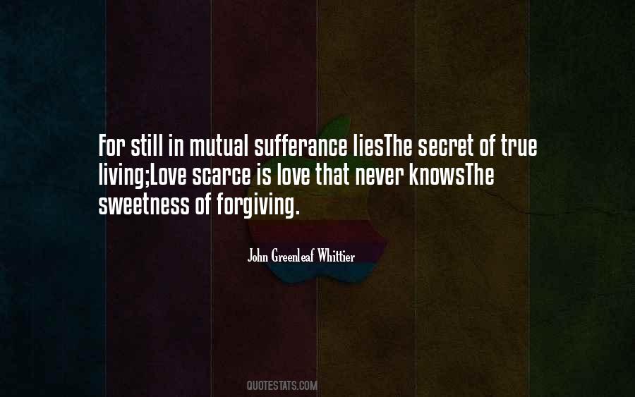 Quotes About True Forgiveness #1069667