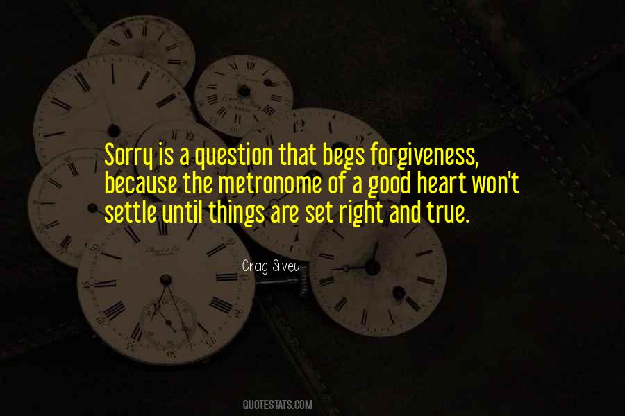 Quotes About True Forgiveness #1116608