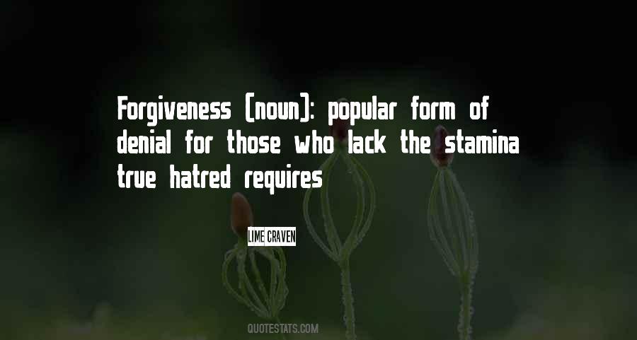 Quotes About True Forgiveness #1762325