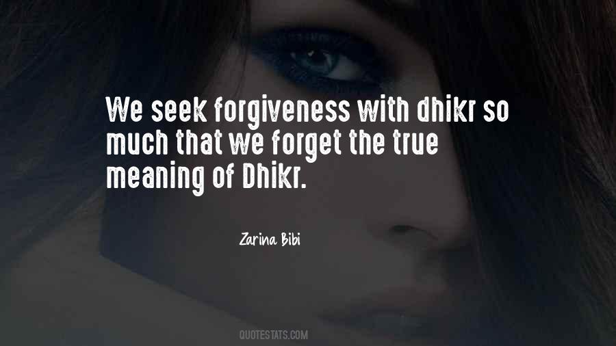 Quotes About True Forgiveness #690405