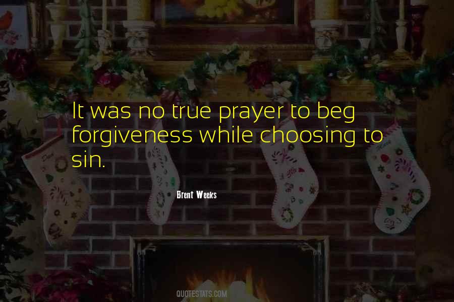 Quotes About True Forgiveness #880288