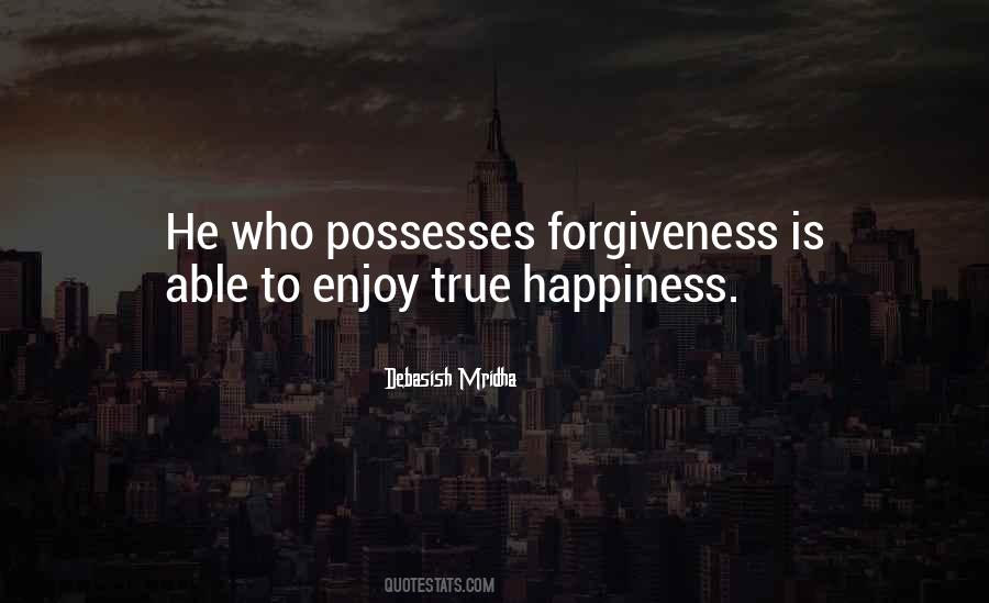 Quotes About True Forgiveness #933765