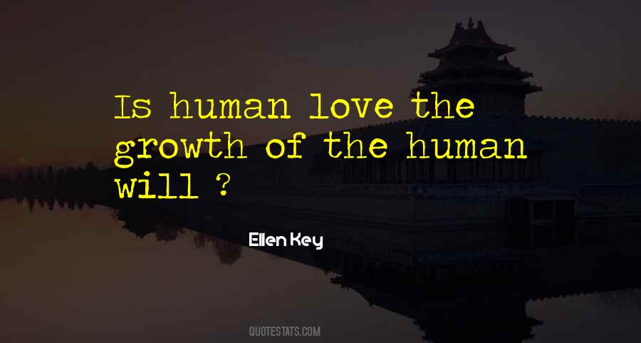 Human Growth Quotes #398642