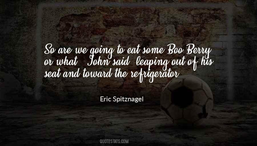 John Eric Quotes #1000882