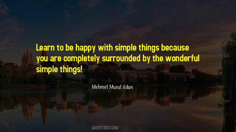 Quotes About Simple Things #1280972
