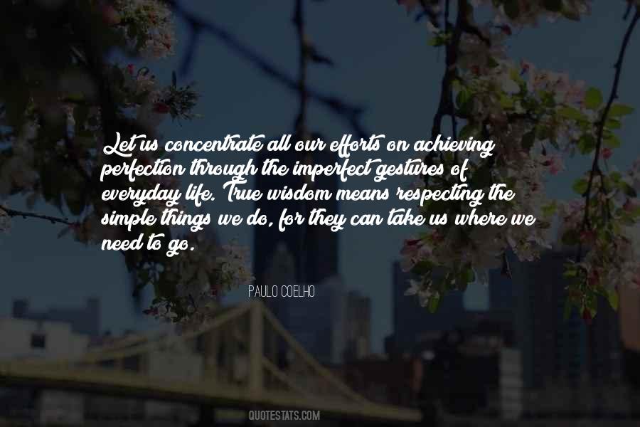 Quotes About Simple Things #1455833
