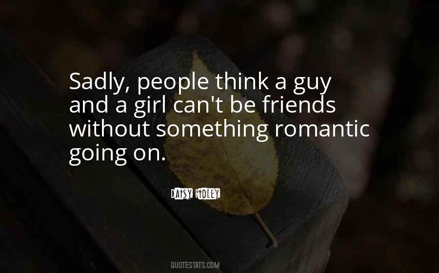 Quotes About A Guy And A Girl #241096