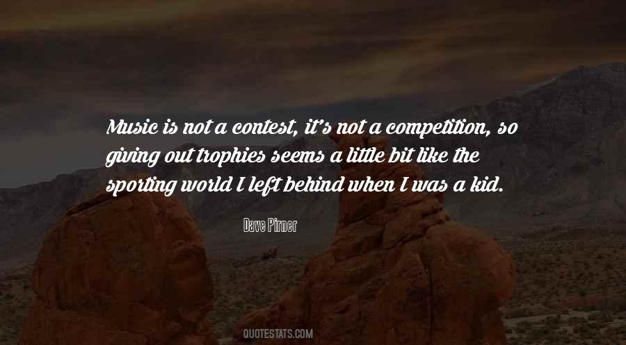 Not A Competition Quotes #1472021