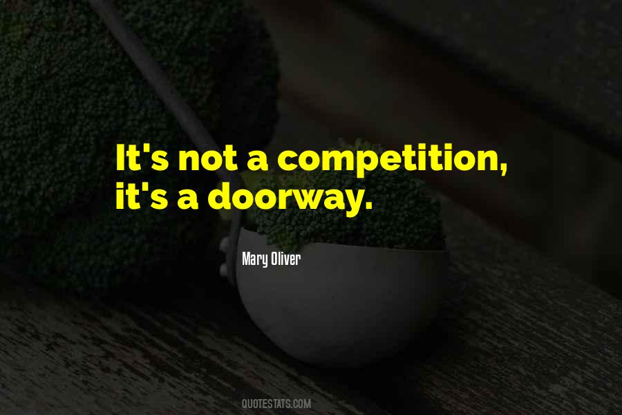 Not A Competition Quotes #221580