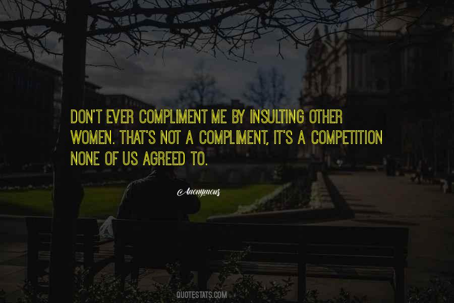 Not A Competition Quotes #304774