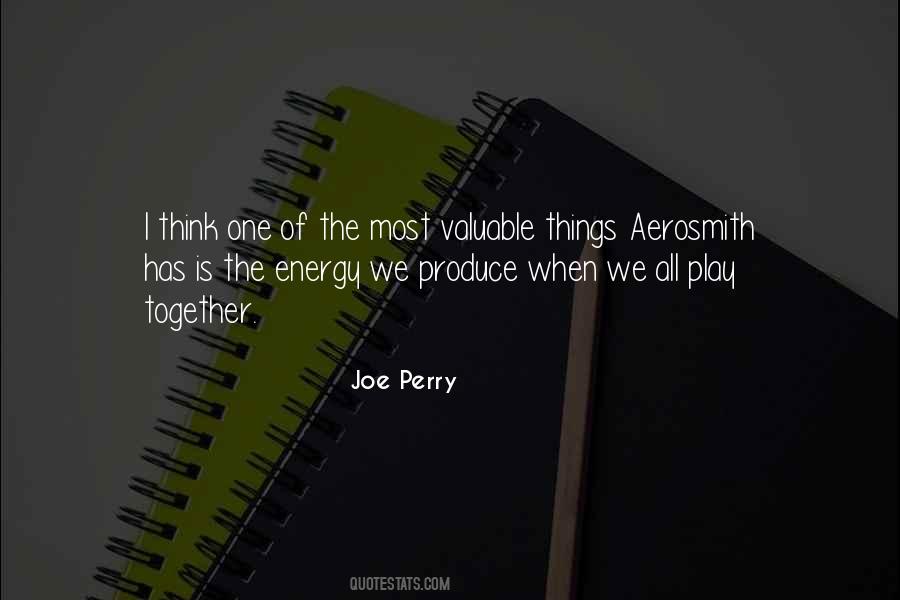 Quotes About Valuable Things #1603193