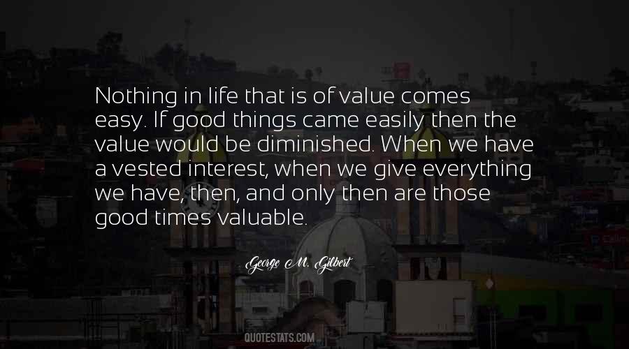 Quotes About Valuable Things #608443