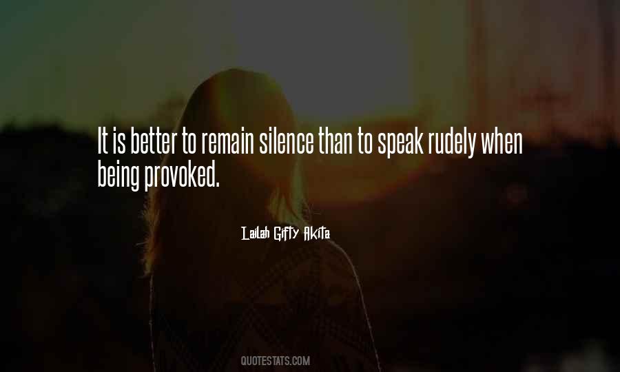 Remain Silence Quotes #628013