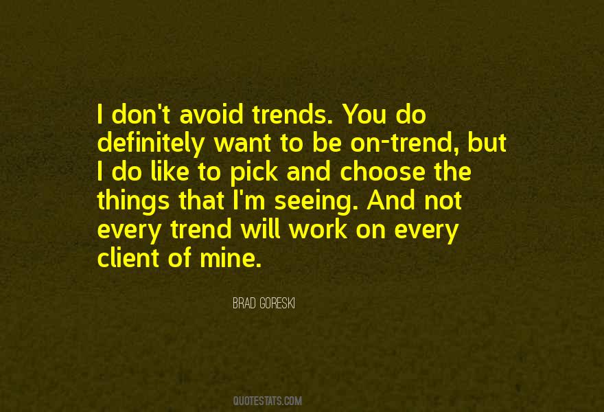Quotes About Work You Don't Like #12284