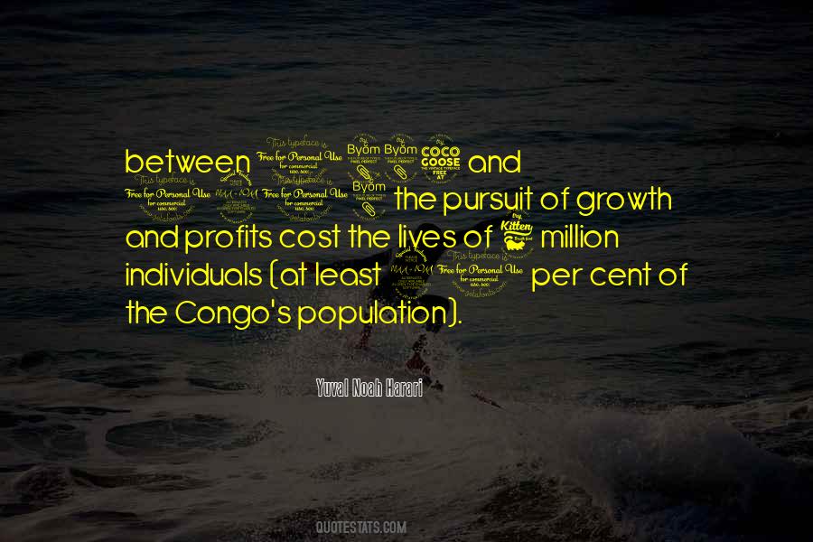 Quotes About Population Growth #1017286