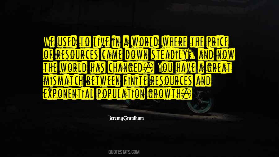 Quotes About Population Growth #1711074