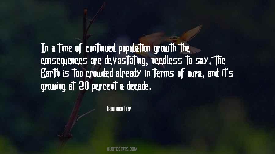 Quotes About Population Growth #1723009