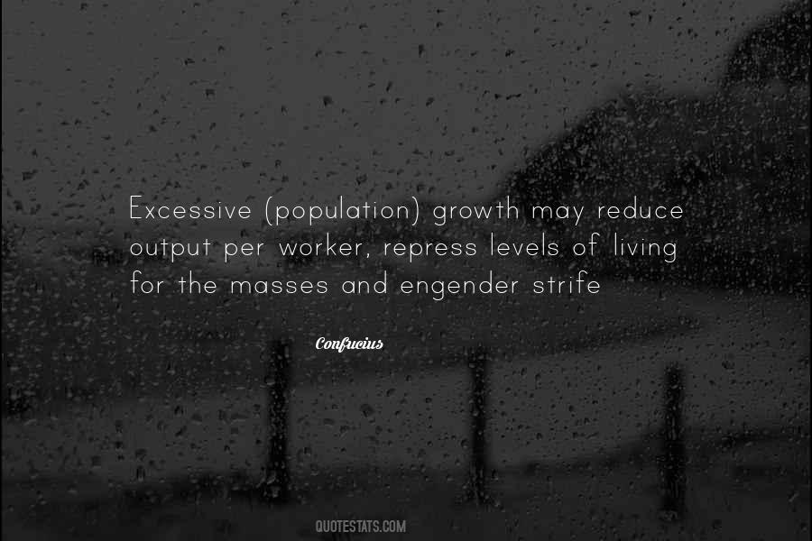 Quotes About Population Growth #207219