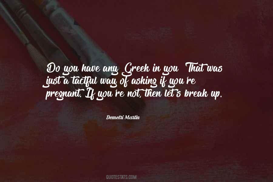 Have A Break Quotes #109755
