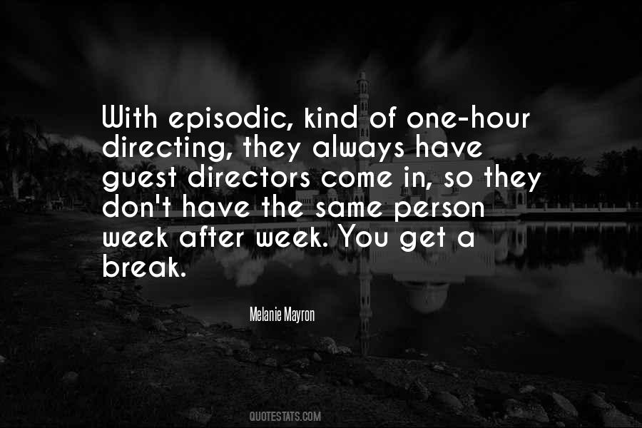 Have A Break Quotes #255051