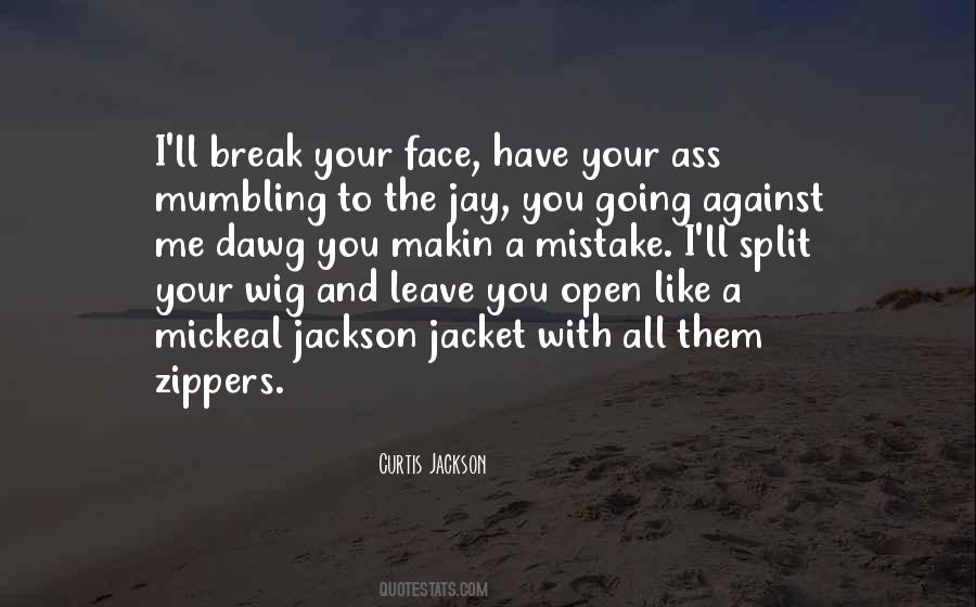 Have A Break Quotes #279915