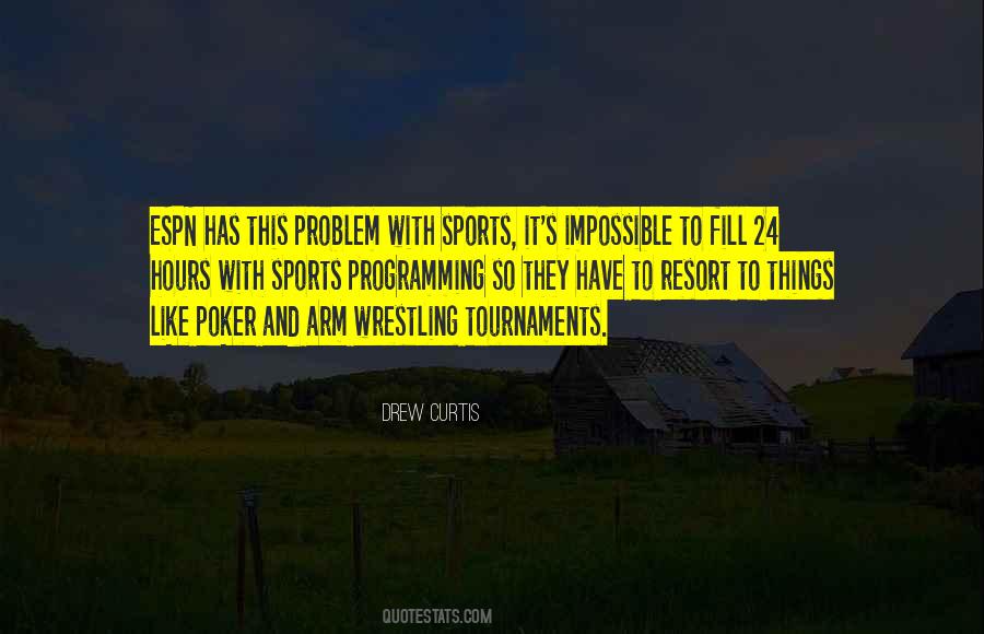 Quotes About Tournaments #260525