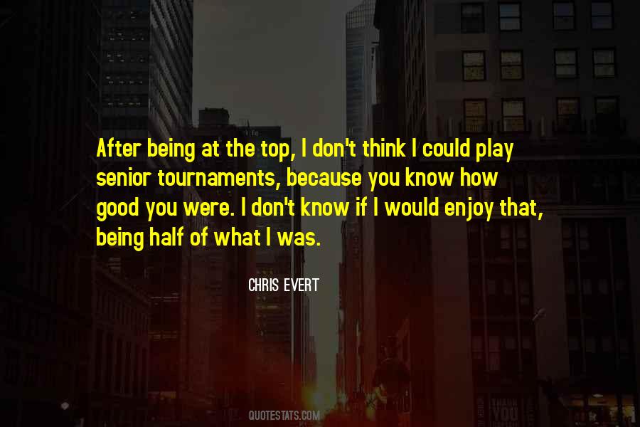 Quotes About Tournaments #274757