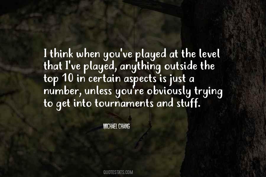 Quotes About Tournaments #907658