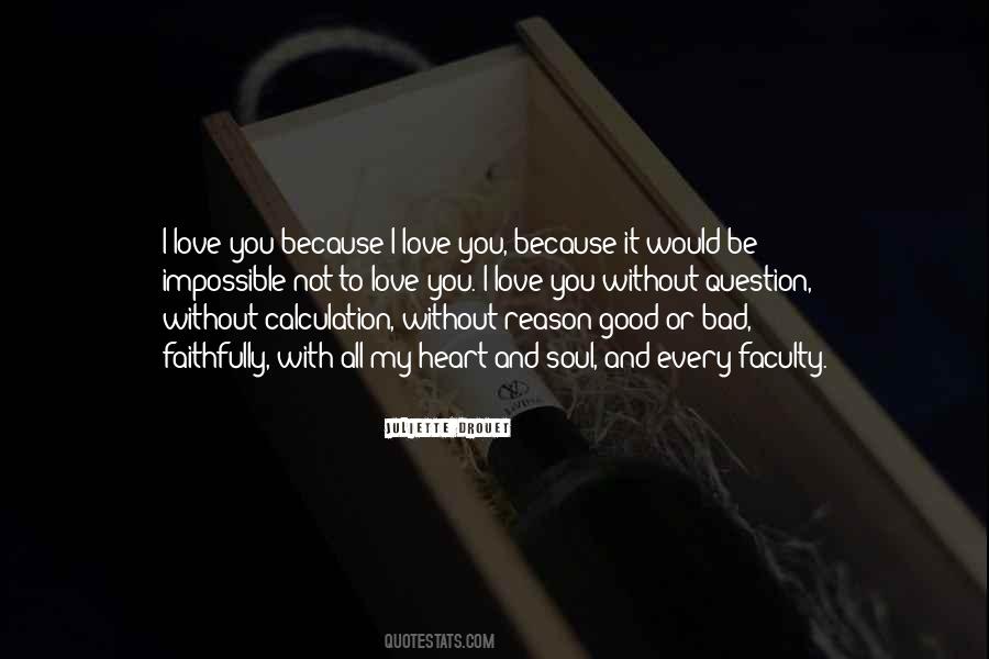 Quotes About Love Without Reason #1002194