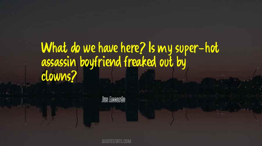 Quotes About Hot Boyfriend #857271