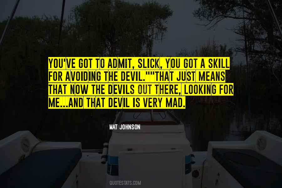 Quotes About Avoiding The Devil #1712041