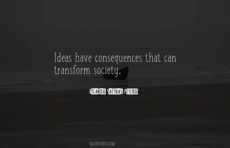 The Consequences Of Ideas Quotes #1421502