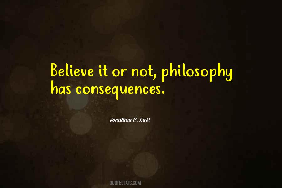 The Consequences Of Ideas Quotes #885429