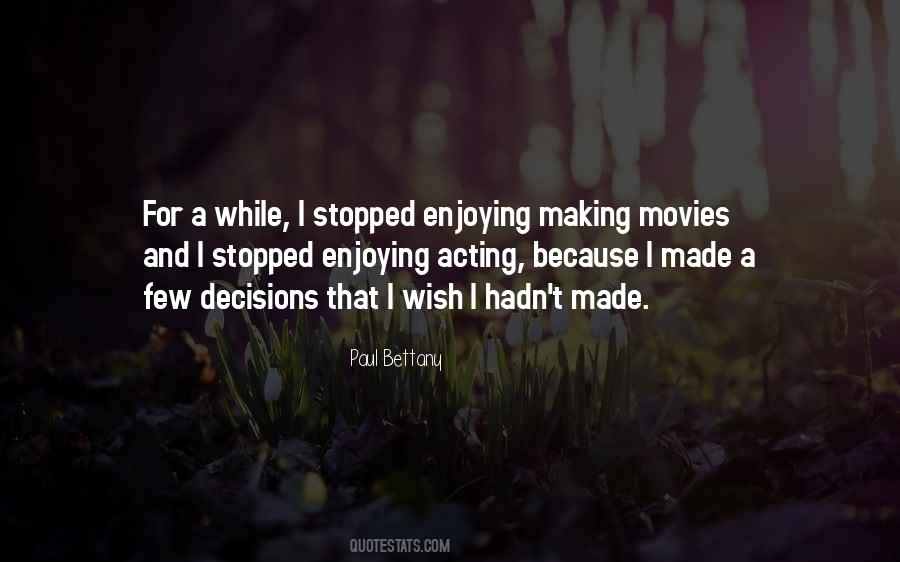 Quotes About Making A Wish #837295