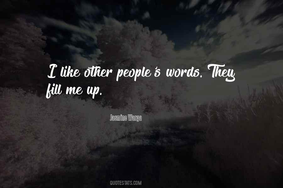 Quotes About People's Words #877319