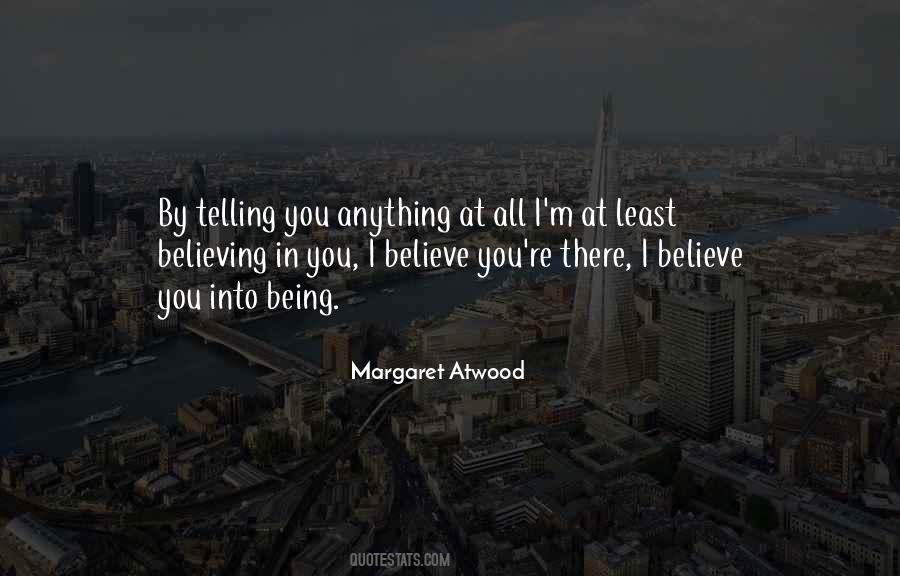 Quotes About Believing In You #762246