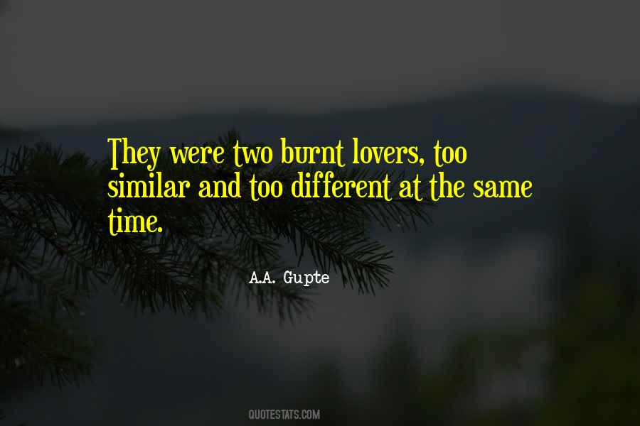 Burnt Lovers Quotes #1170474