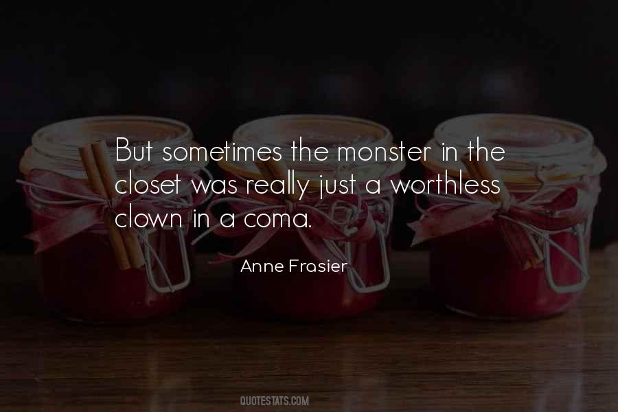 Closet Monster Quotes #1059627
