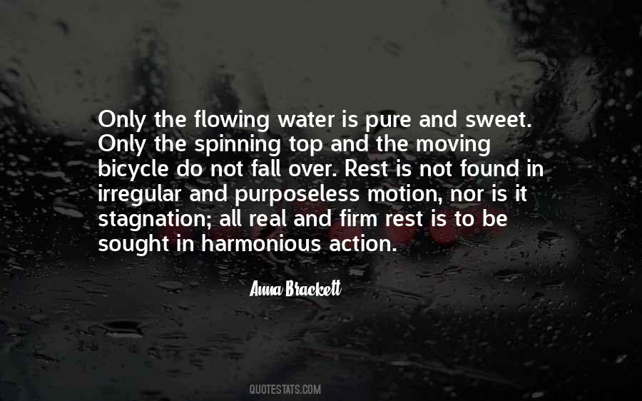 Quotes About Flowing Water #1504375