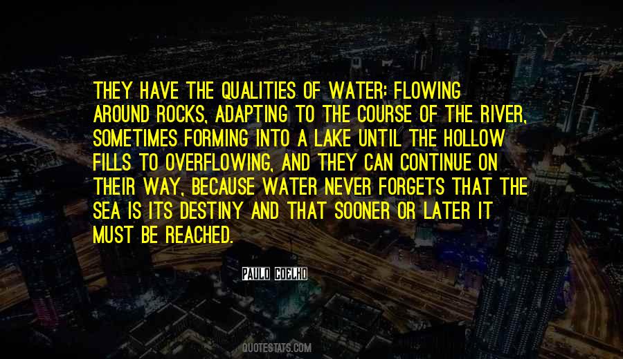 Quotes About Flowing Water #387060