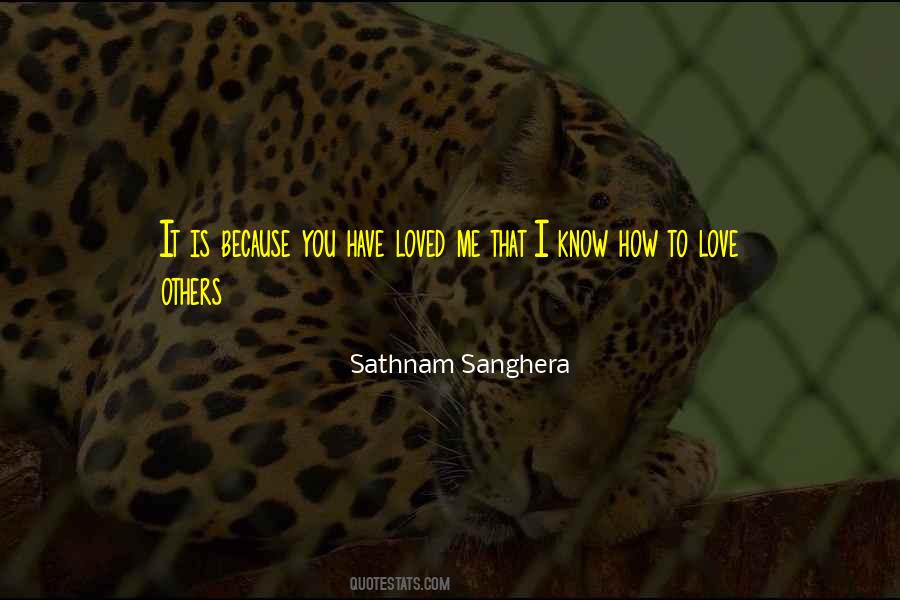 How To Love Others Quotes #1303110