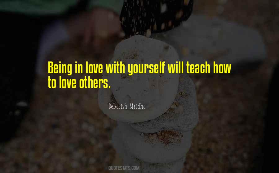 How To Love Others Quotes #1765966