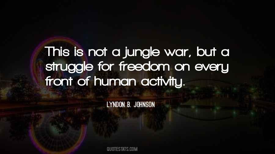 Quotes About A Jungle #1172752