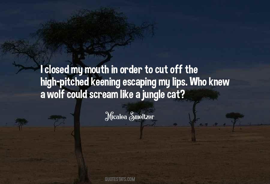 Quotes About A Jungle #1521704