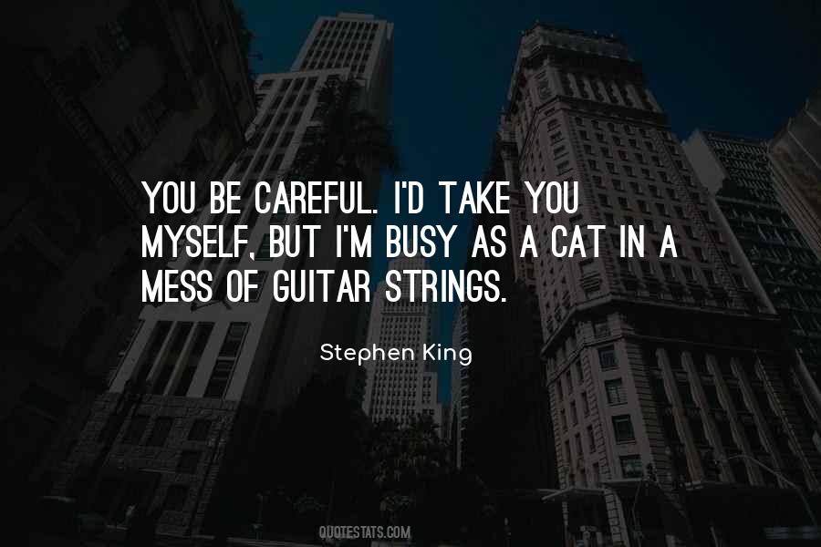 Quotes About Guitar Strings #1106020