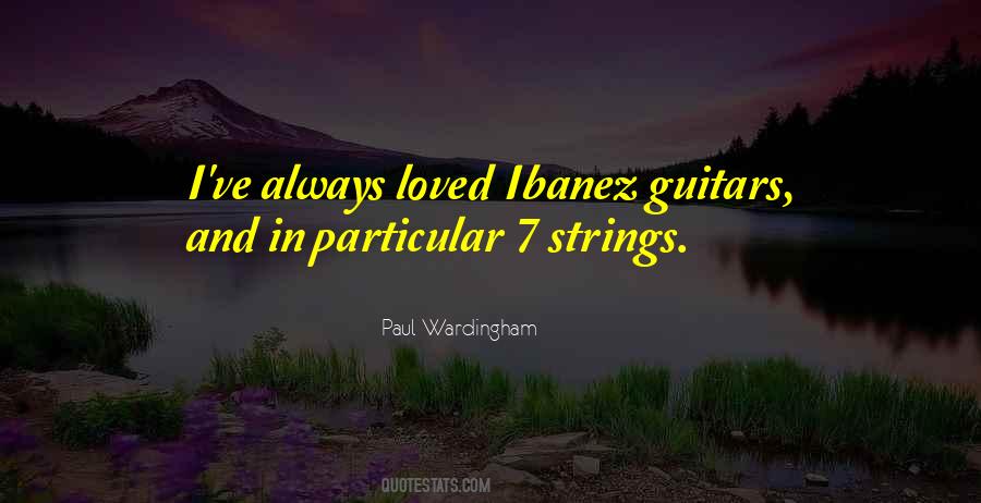 Quotes About Guitar Strings #459723