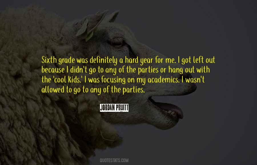 Quotes About Academics #398858