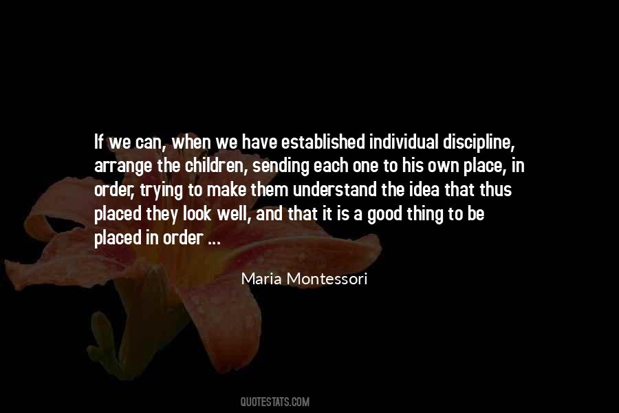 Quotes About Order And Discipline #1121920
