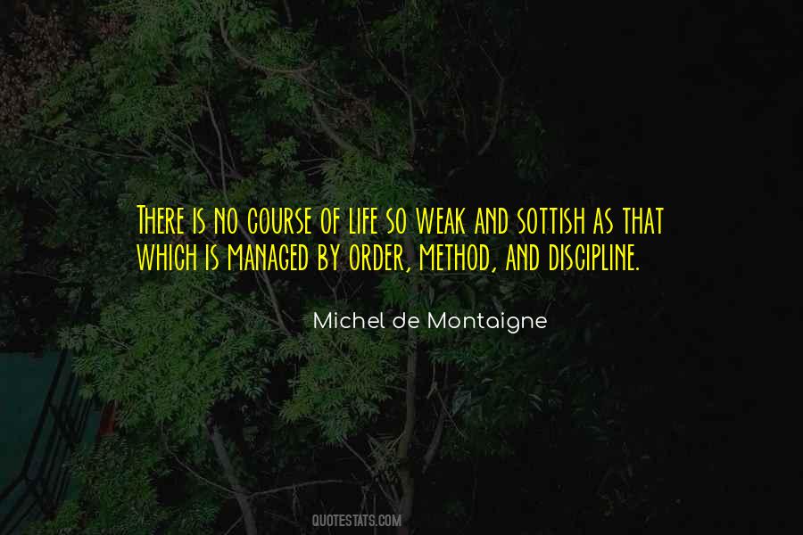 Quotes About Order And Discipline #1260773